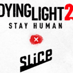 DYINGLIGHT2-SLice